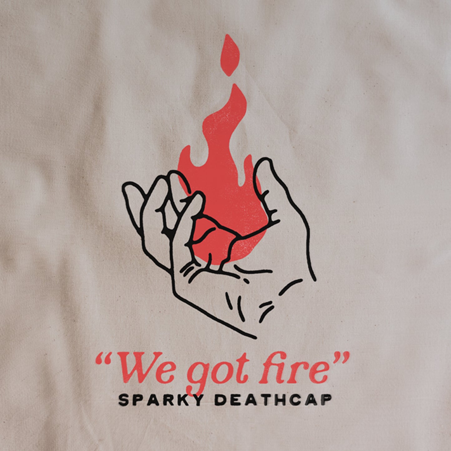 We Got Fire | Sparky Deathcap Tote Bag